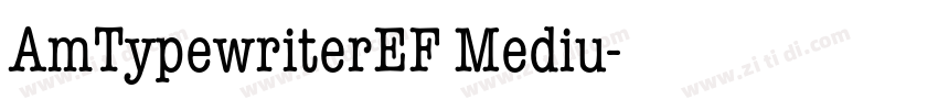 AmTypewriterEF Mediu字体转换